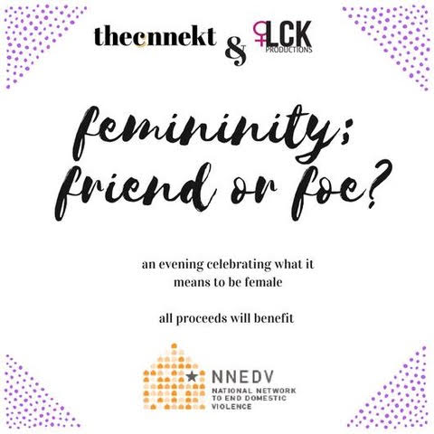 Feminity friend or foe