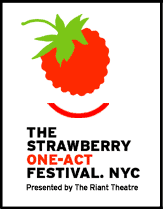 THE STRAWBERRY ONE-ACT FESTIVAL